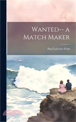 Wanted-- a Match Maker
