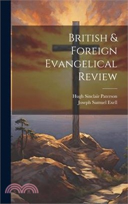 British & Foreign Evangelical Review