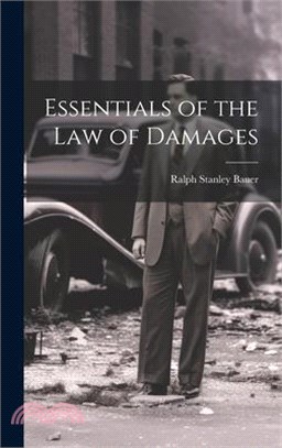 Essentials of the Law of Damages