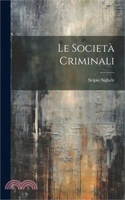 Le Società Criminali