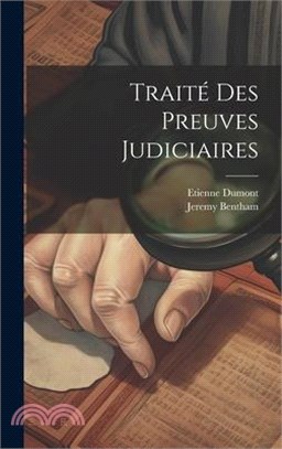 Traité Des Preuves Judiciaires