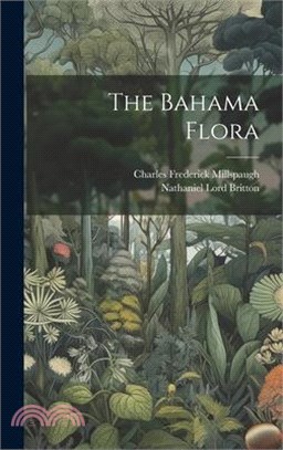 The Bahama Flora