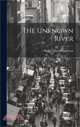 The Unknown River