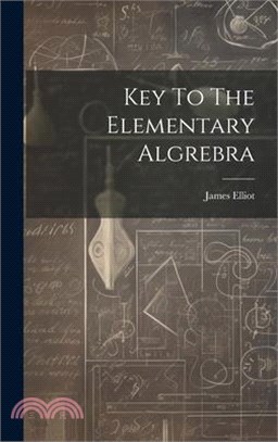 Key To The Elementary Algrebra