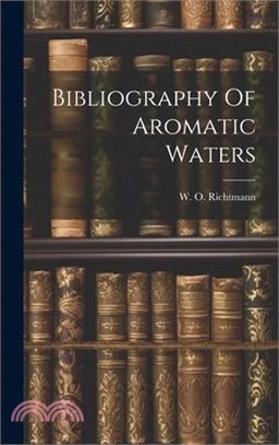 Bibliography Of Aromatic Waters