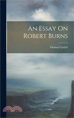 An Essay On Robert Burns