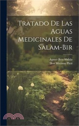 Tratado De Las Aguas Medicinales De Salam-bir