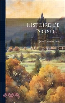 Histoire De Pornic...