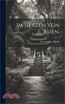 Im Herzen von Asien.