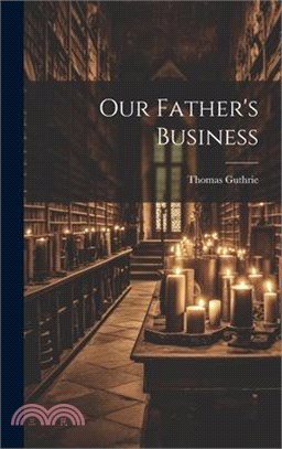 Our Father's Business