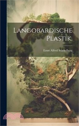 Langobardische Plastik.