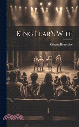 King Lear's Wife