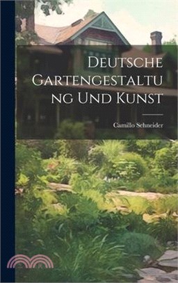 Deutsche Gartengestaltung und Kunst