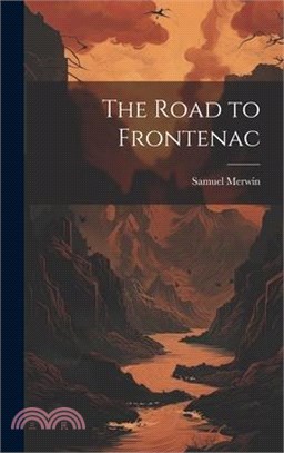 The Road to Frontenac