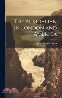 The Australian in London and America