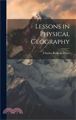 Lessons in Physical Geography