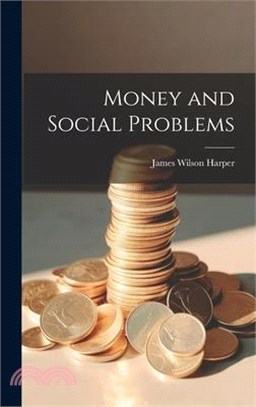 Money and Social Problems