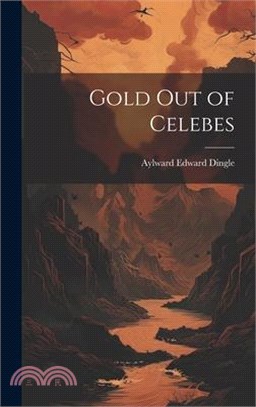 Gold Out of Celebes