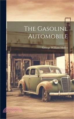 The Gasoline Automobile