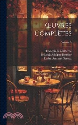 OEuvres Complètes; Volume 5