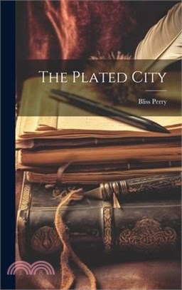 The Plated City