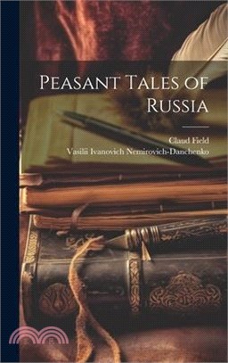 Peasant Tales of Russia