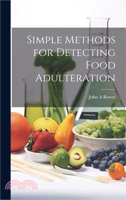 Simple Methods for Detecting Food Adulteration