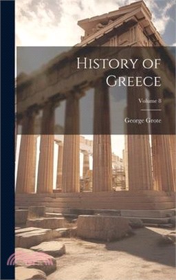 History of Greece; Volume 8