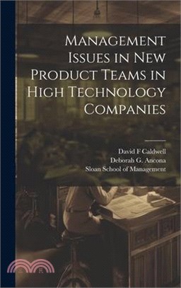 Management Issues in new Product Teams in High Technology Companies