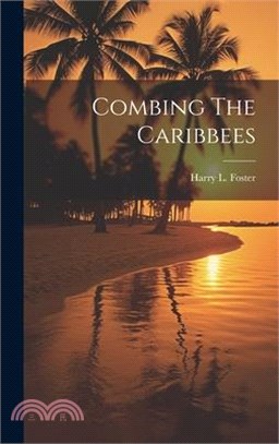 Combing The Caribbees