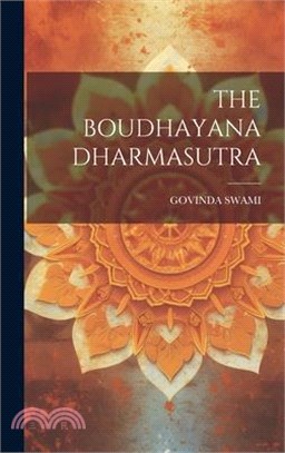 The Boudhayana Dharmasutra