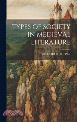 Types of Society in Medieval Literature