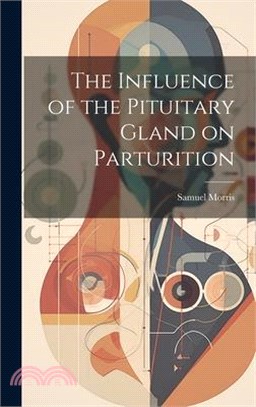 The Influence of the Pituitary Gland on Parturition