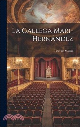 La Gallega Mari-Hernández