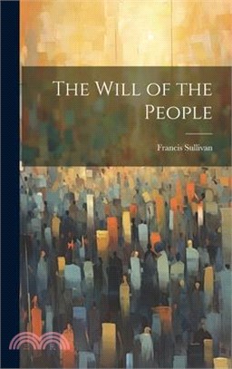 The Will of the People