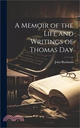 A Memoir of the Life and Writings of Thomas Day