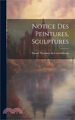 Notice des Peintures, Sculptures