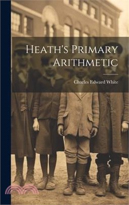 Heath's Primary Arithmetic