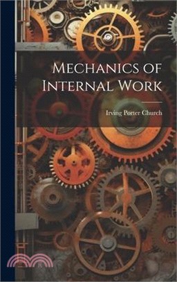 Mechanics of Internal Work