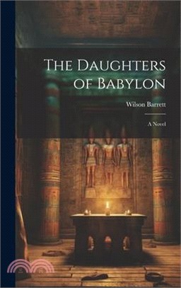 The Daughters of Babylon