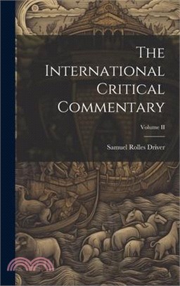 The International Critical Commentary; Volume II