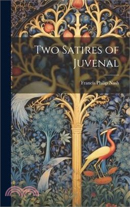 Two Satires of Juvenal