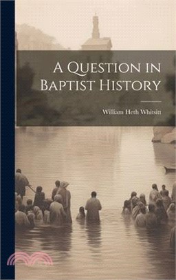 A Question in Baptist History