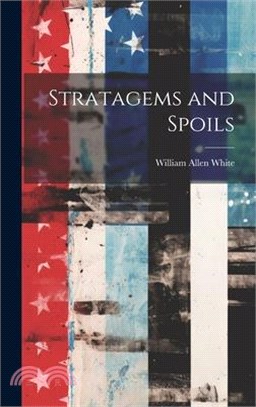 Stratagems and Spoils