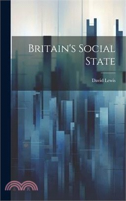 Britain's Social State