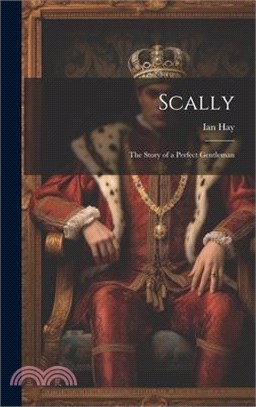 Scally: The Story of a Perfect Gentleman