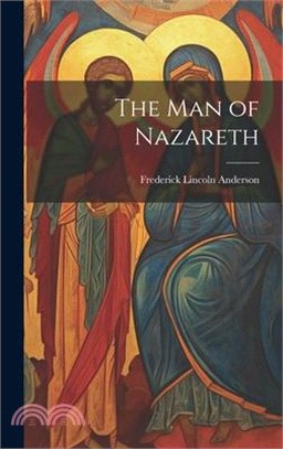 The Man of Nazareth