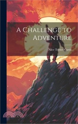 A Challenge to Adventure