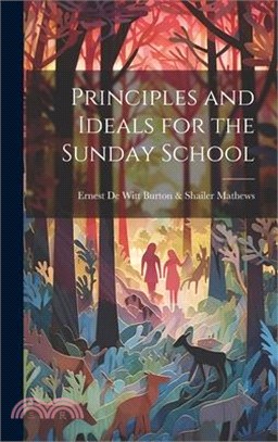 Principles and Ideals for the Sunday School