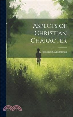 Aspects of Christian Character